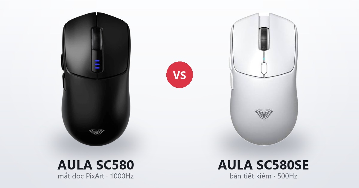 So sánh chuột AULA SC580 và SC580SE